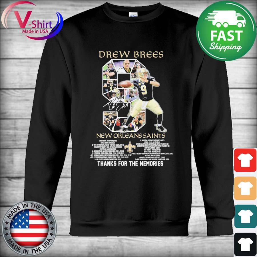 Drew Brees 9 New Orleans Saints 2006 2020 Ocean Saints always a Saints  signature shirt, hoodie, sweater, long sleeve and tank top