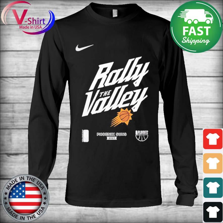 Phoenix Suns 2021 NBA Playoffs Rally The Valley shirt, hoodie