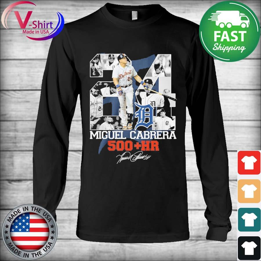 24 Miguel Cabrera 500 Hr signature shirt, hoodie, sweater, long sleeve and  tank top