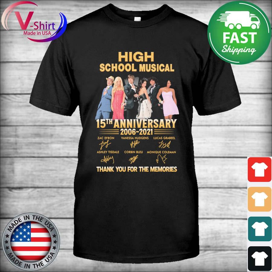 High school musical 15th anniversary 2006-2021 thank you for the