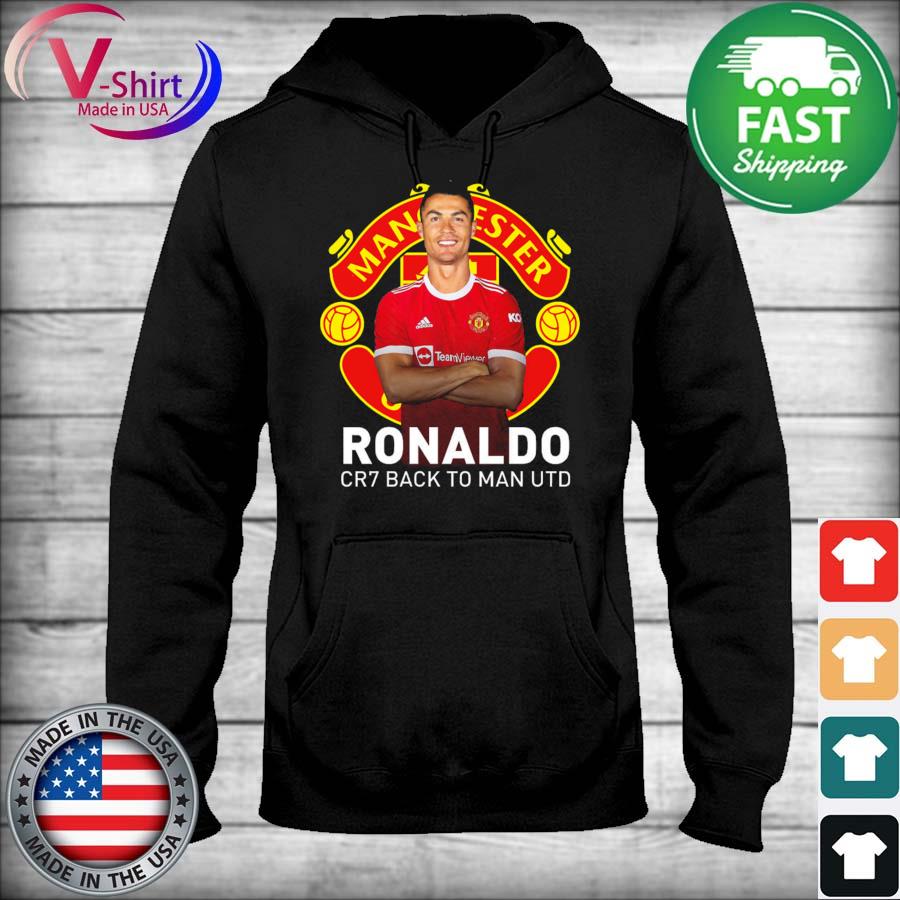 Manchester United Ronaldo CR7 Back to Man UTD Shirt, hoodie, sweater, long sleeve and tank top
