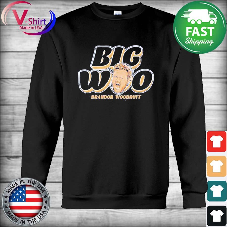 Brandon Woodruff Big Woo shirt, hoodie, sweater, long sleeve and tank top