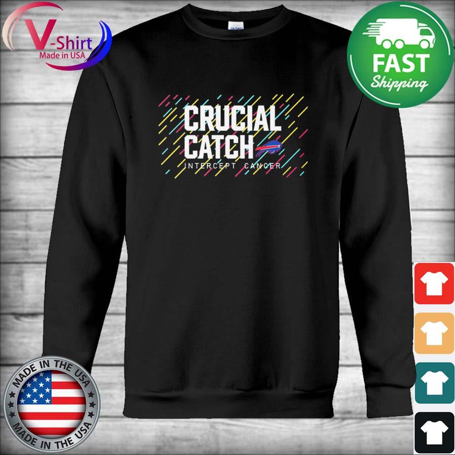 Buffalo Bills 2021 crucial catch intercept cancer shirt, hoodie, sweater  and v-neck t-shirt