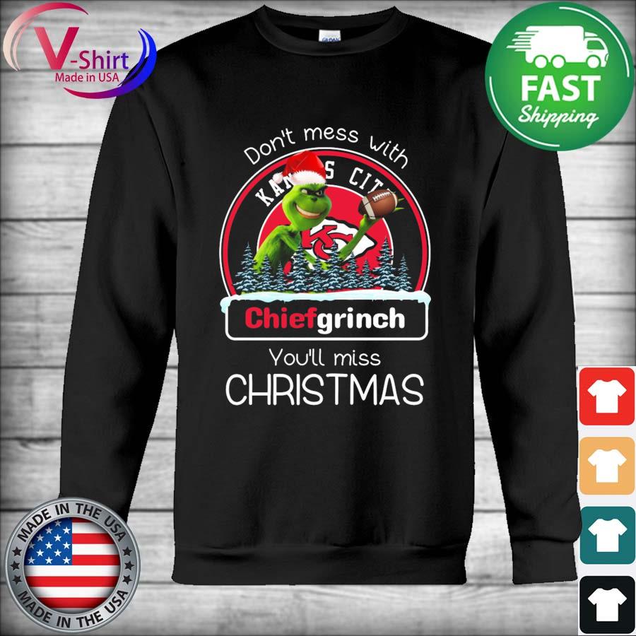 Grinch Santa Kansas City Chiefs Don't mess with Chiefs Grinch You