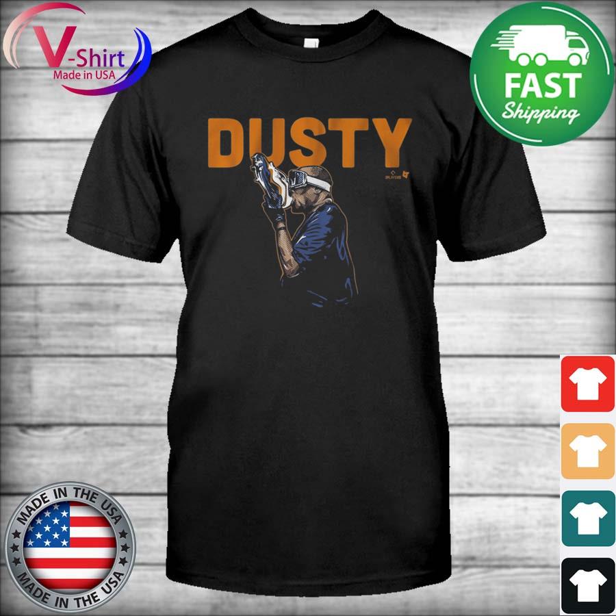 Dusty Baker Shoey shirt, hoodie, sweater and long sleeve