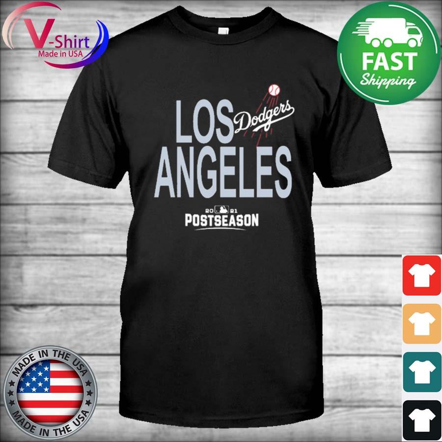 Los Angeles Dodgers Playoffs 2021 Postseason T-Shirt, hoodie, sweater, long  sleeve and tank top