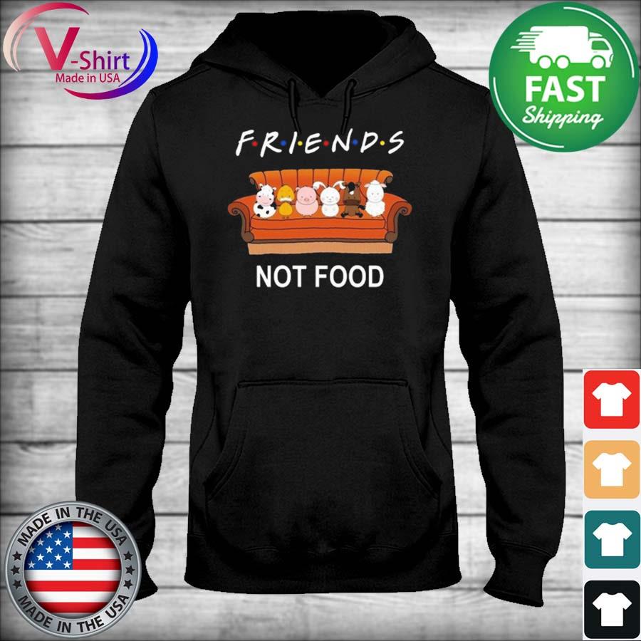 Animal Friends Not Food Shirt, hoodie, sweater, long sleeve and tank top