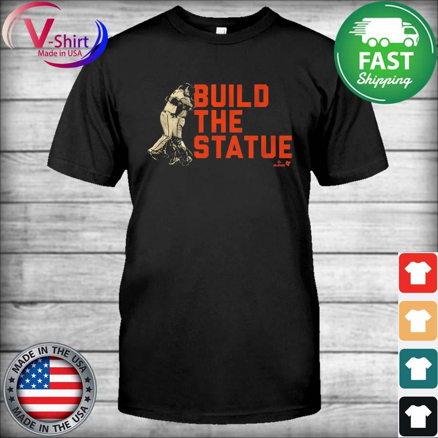 Official Buster posey build the statue shirt, hoodie, sweater, long sleeve  and tank top