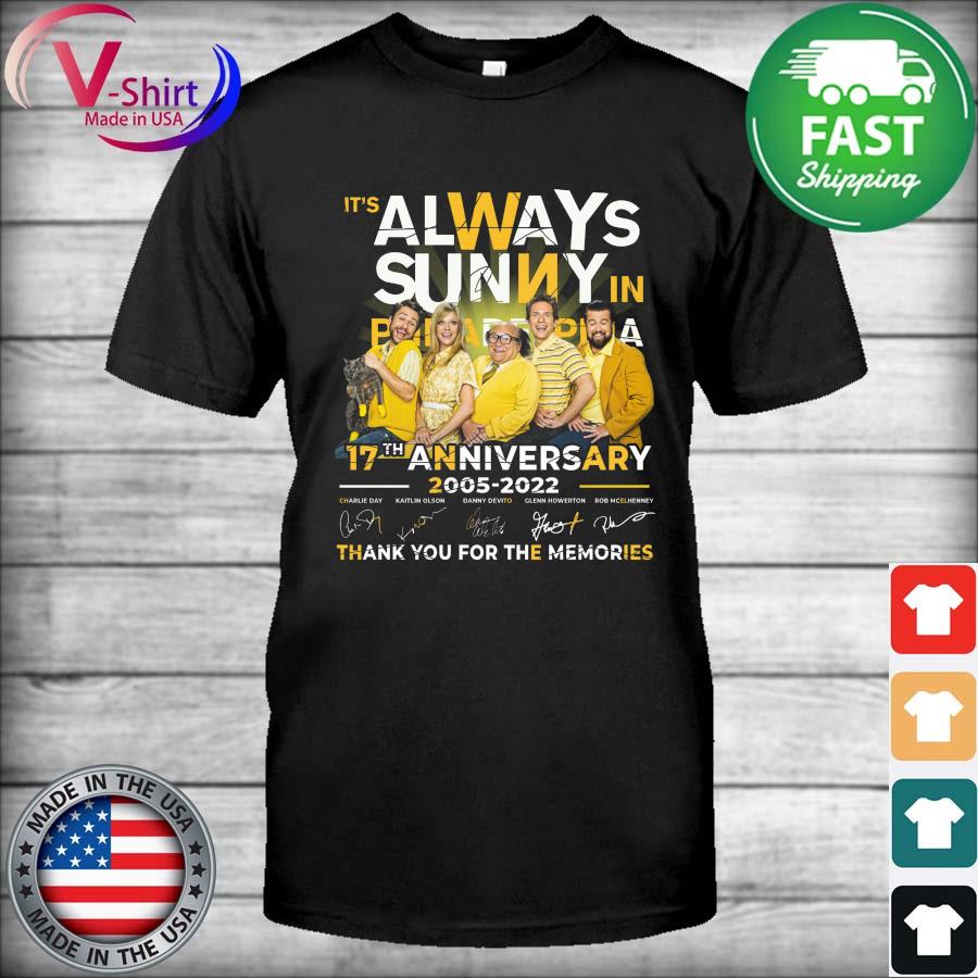 Official It's Always Sunny in Philadelphia 17th anniversary 2005 2022 signatures thanks shirt