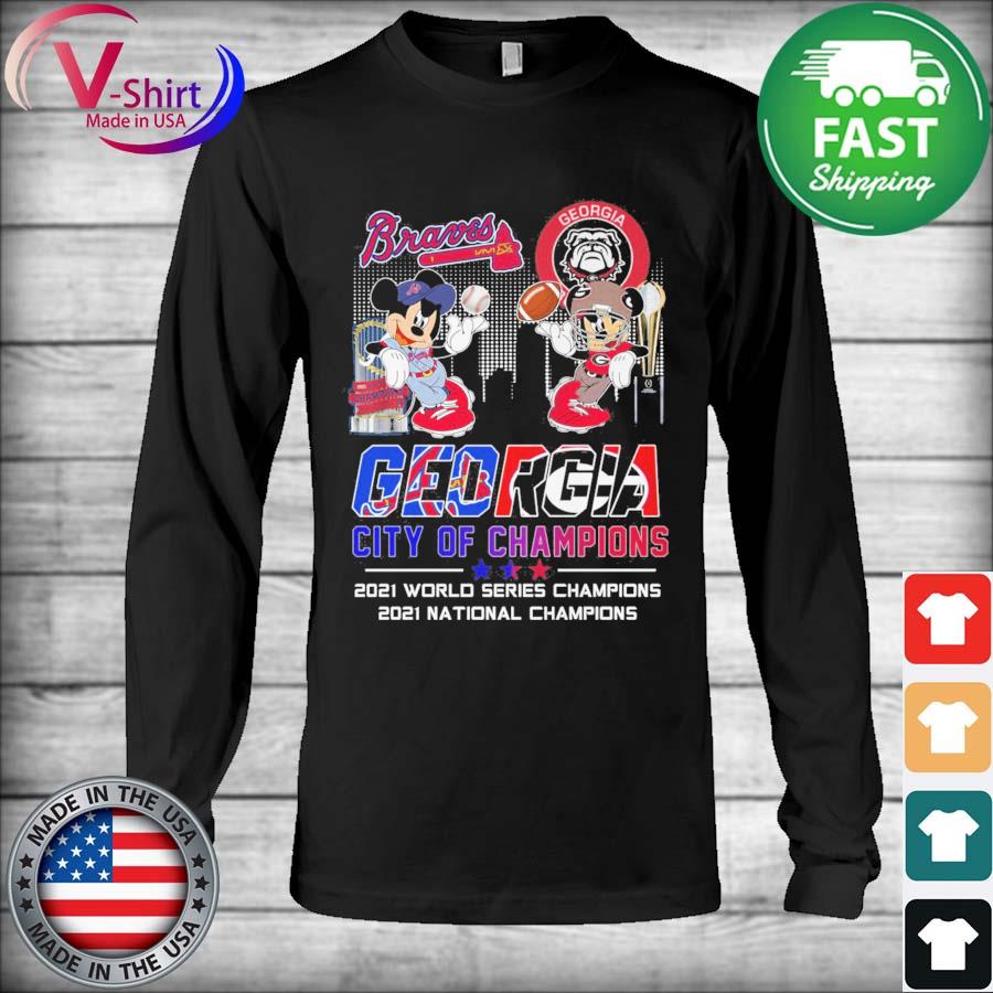 Georgia Bulldogs Vs Atlanta Braves World Series Champions And National Champions  2021 Shirt, hoodie, sweater, long sleeve and tank top