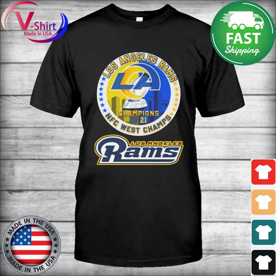 Official Los Angeles Rams Champions 2021 Nfc West Champs Shirt, hoodie,  sweater, long sleeve and tank top