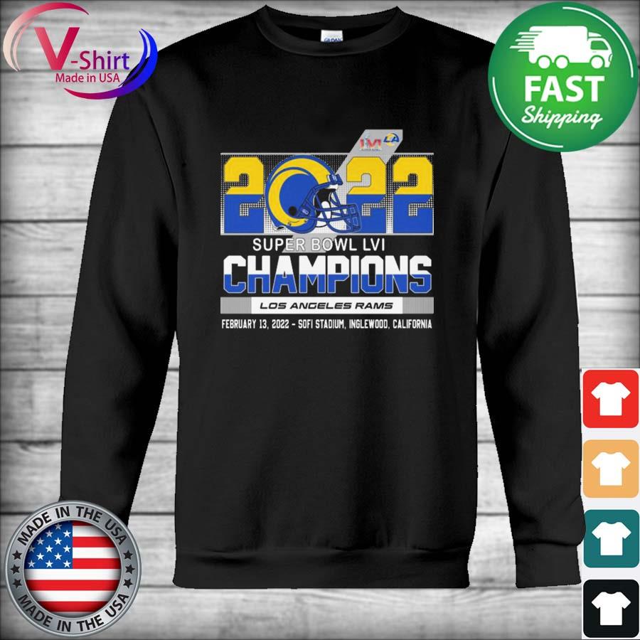 2022 Rams Super Bowl LVI Champions shirt, hoodie, sweater, long sleeve and  tank top