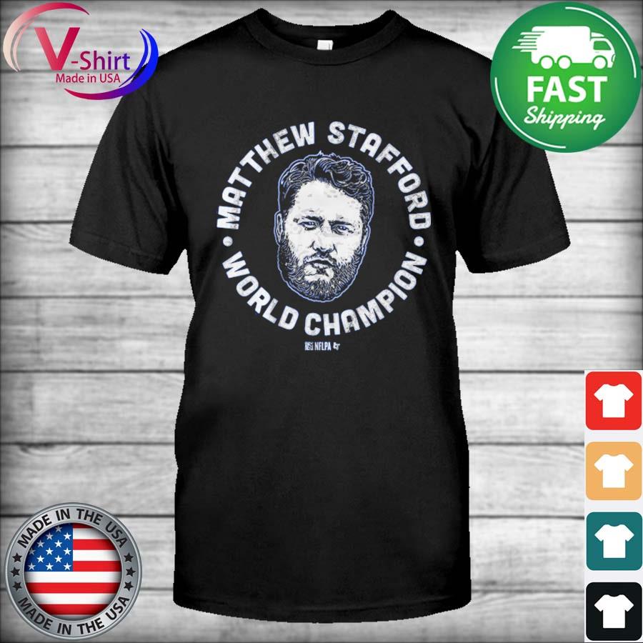 Official matthew Stafford World Champions Shirt, hoodie, tank top