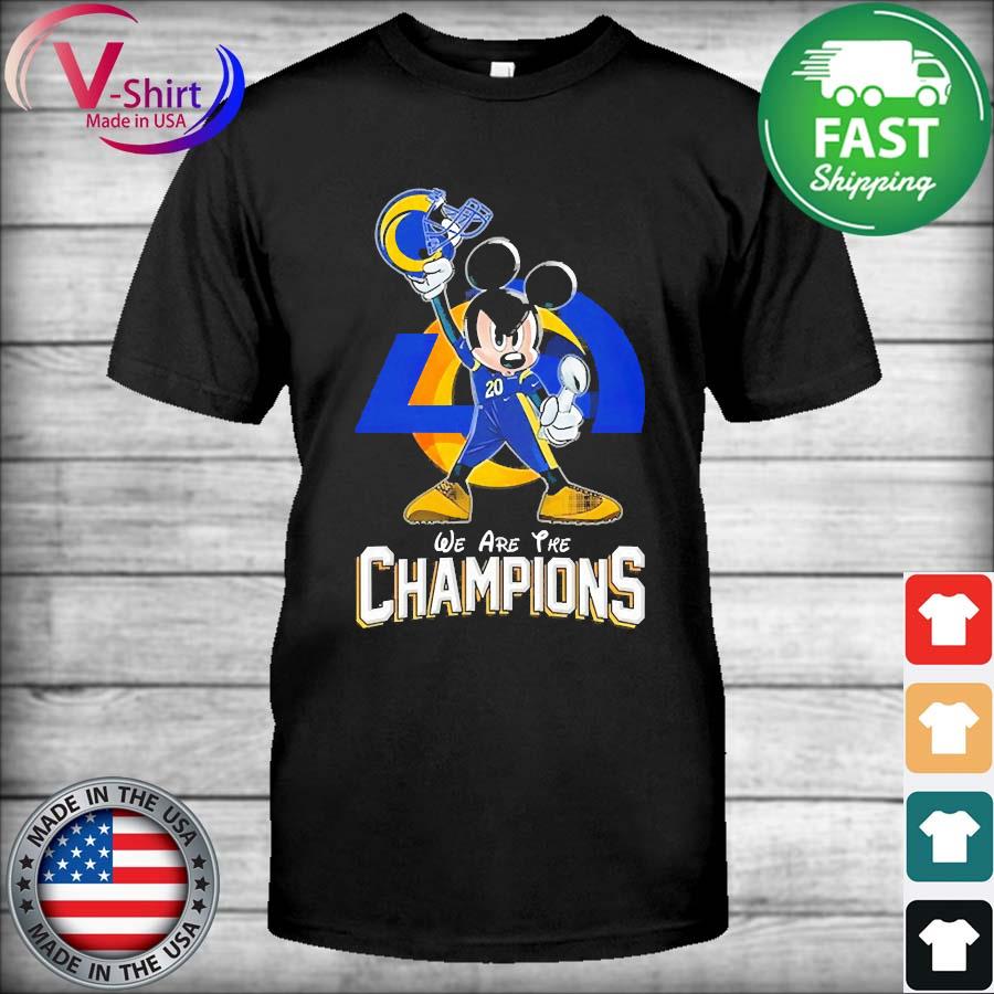 Mickey Mouse Los Angeles Rams we are the Champions shirt