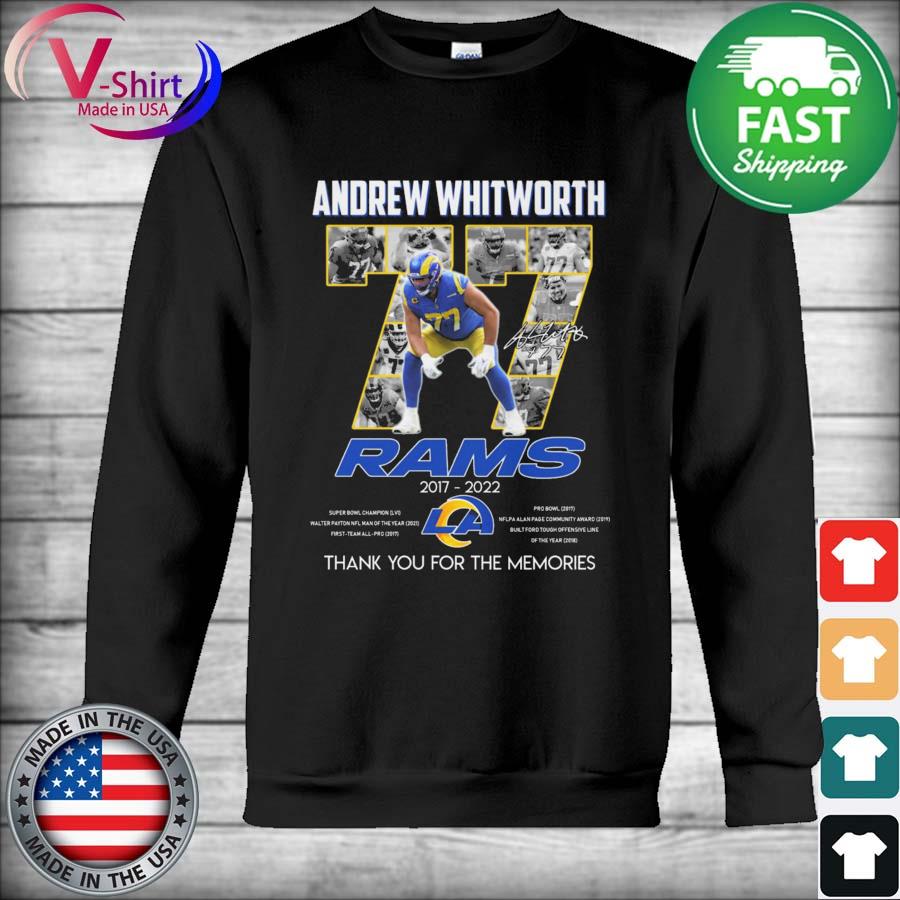 Andrew whitworth rams 2017 2022 thank you for the memories T-shirt, hoodie,  tank top, sweater and long sleeve t-shirt