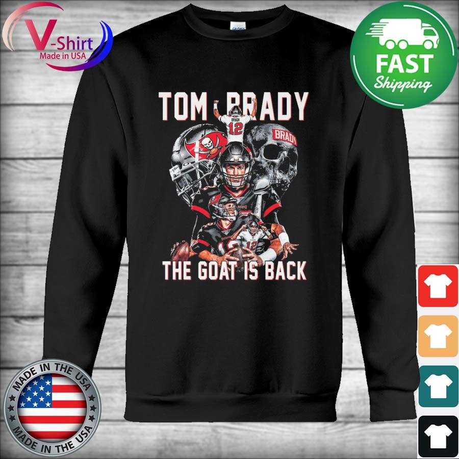 Tom Brady Tampa Bay Buccaneers Goat shirt, hoodie, sweater and v