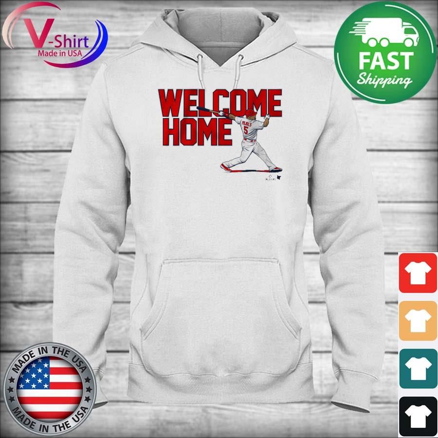 Albert Pujols Welcome Home 5 T-Shirt, Tshirt, Hoodie, Sweatshirt