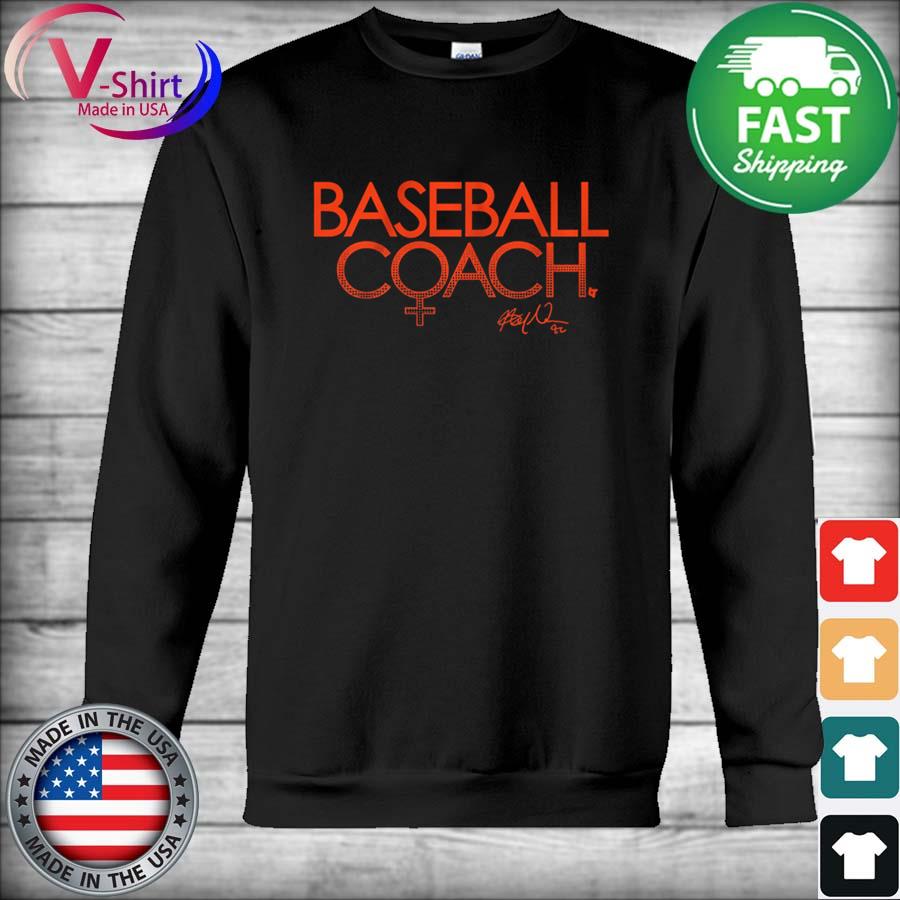 Alyssa Nakken Baseball Coach shirt, hoodie, sweater, long sleeve