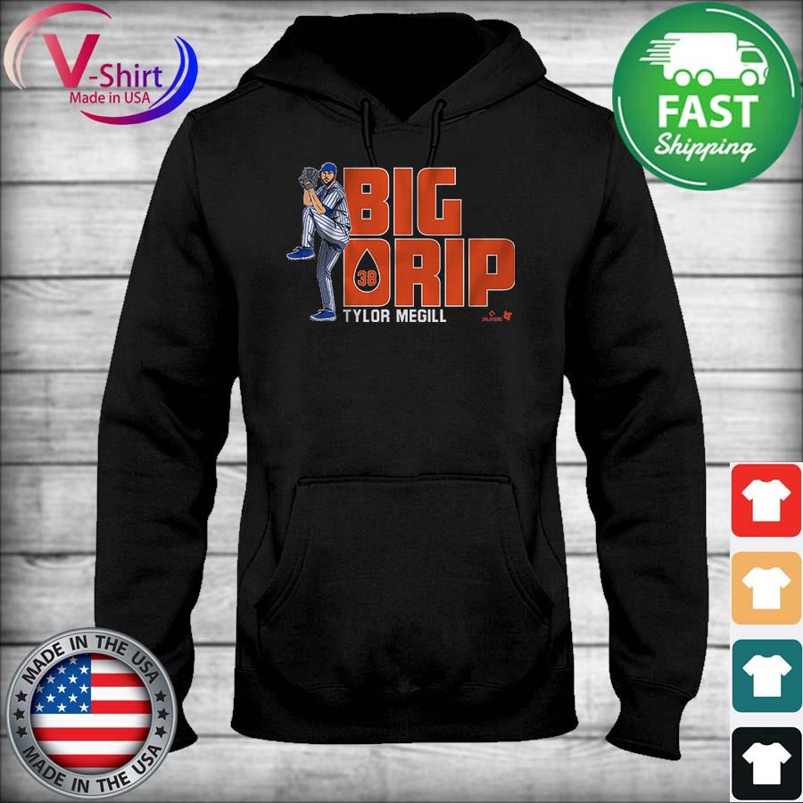 Tylor Megill Big Drip New York Mets Shirt, hoodie, sweater, long sleeve and  tank top