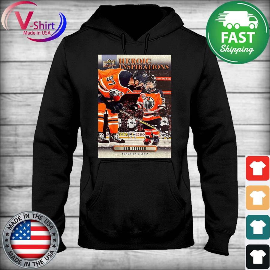 Edmonton Oilers Heroic Inspirations Ben Stelter Shirt, hoodie