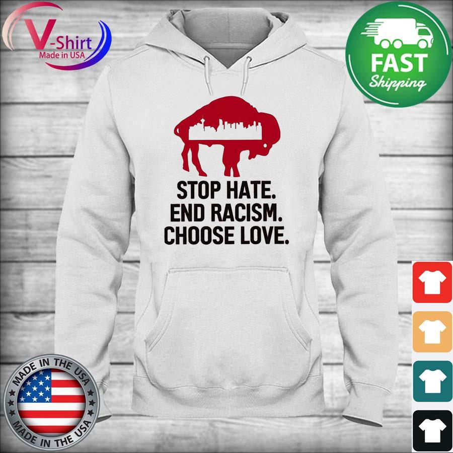 Buffalo bills stop hate end racism choose love shirt, hoodie