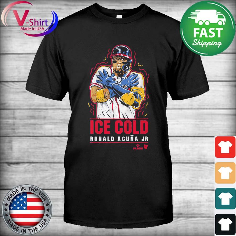 Atlanta Braves Ronald Acuna Jr Ice cold 2022 shirt, hoodie, sweater, long  sleeve and tank top