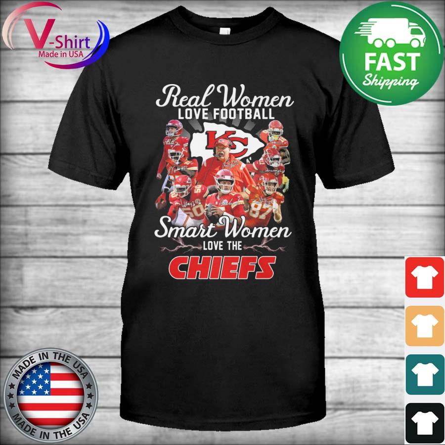 Official real Women Love Football Smart Women Love The Kansas City Chiefs  Champions Shirt, hoodie, sweater, long sleeve and tank top