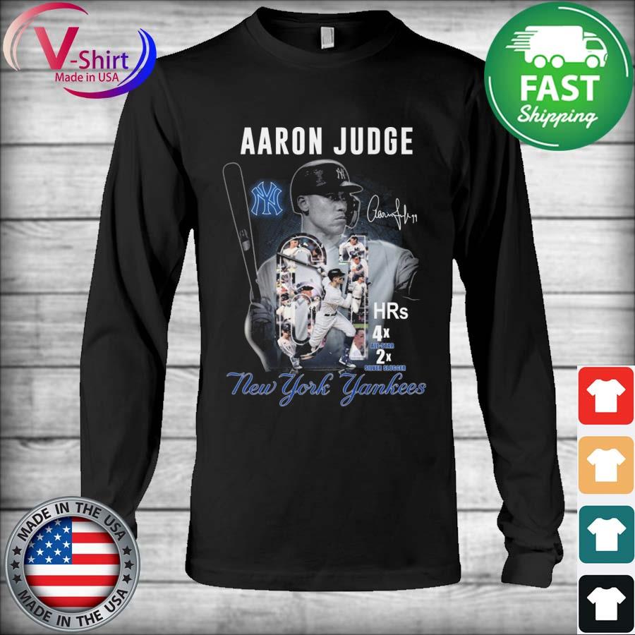 Aaron Judge New York Yankees 61 Home Runs, 4x All-star, 2x Silver Slugger  Signature Shirt, hoodie, sweater, long sleeve and tank top