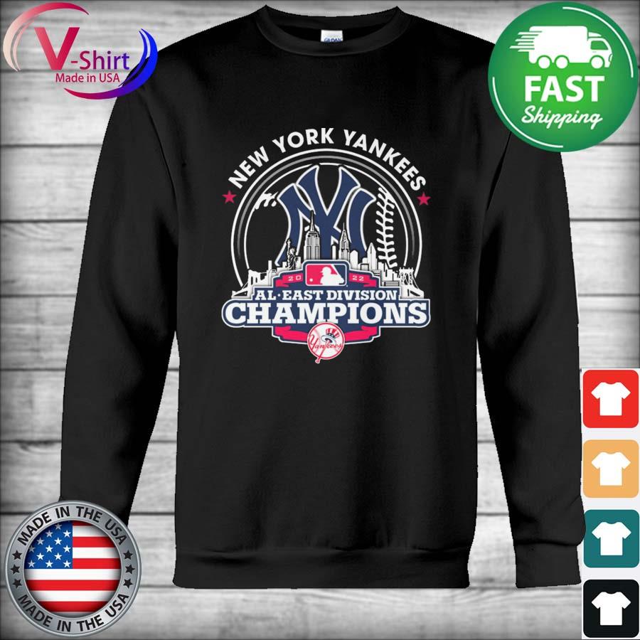 New York Yankees 2022 Al East Division Champions New York Skyline shirt,  hoodie, sweater, long sleeve and tank top