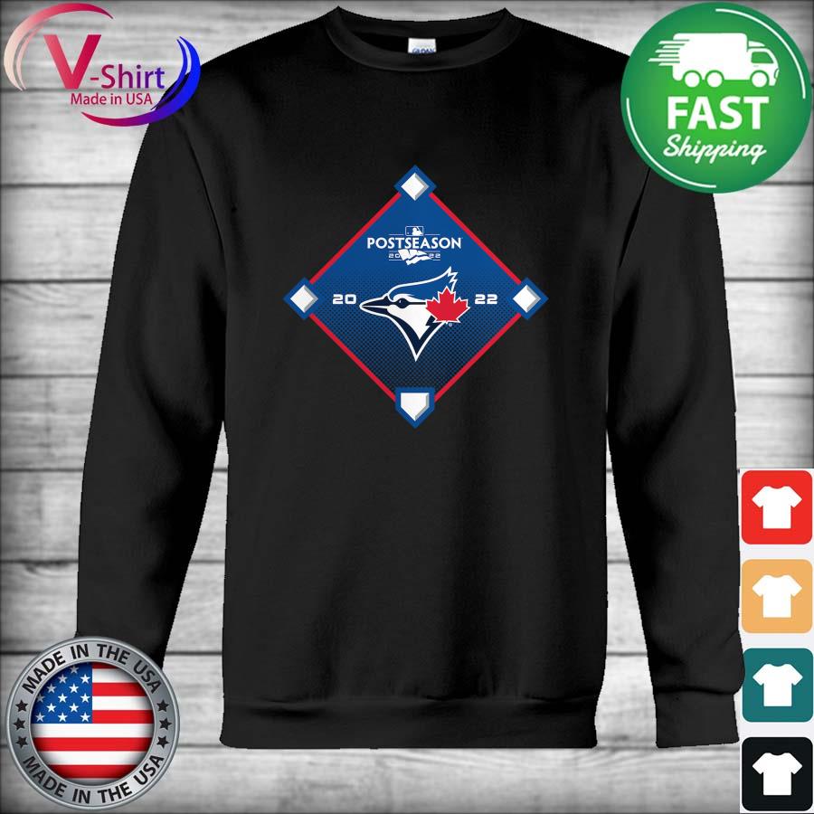 Toronto Blue Jays 2022 Postseason shirt, hoodie, sweater, long sleeve and  tank top