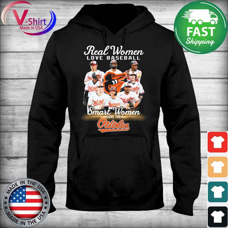 Buy Real women love baseball smart women love the Baltimore