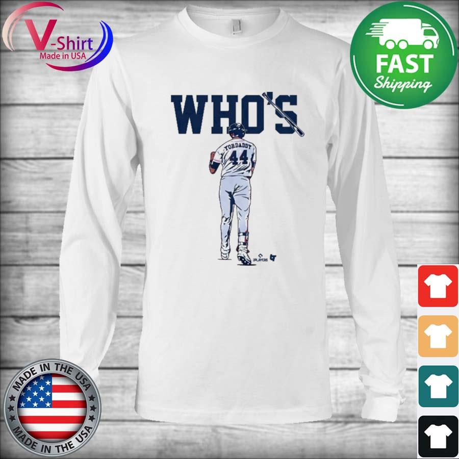 Houston Astros Who's Your Daddy 44 shirt, hoodie, sweater, long sleeve and  tank top