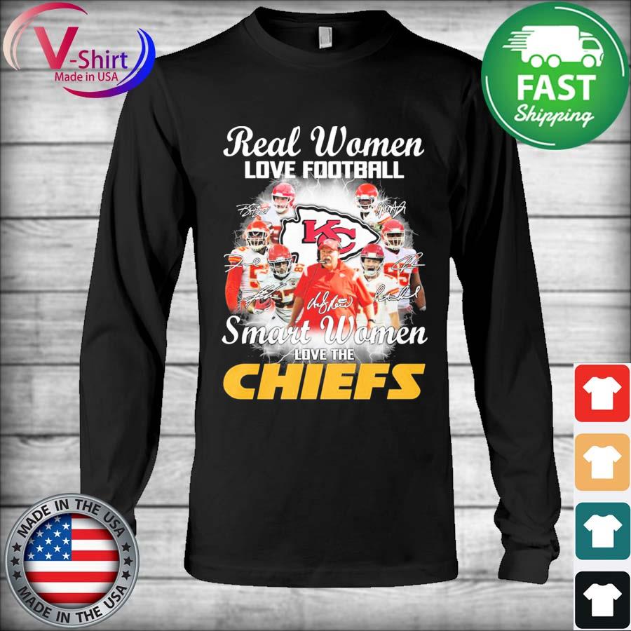 Real Women Love Football Smart Women Love The Kansas City Chiefs T