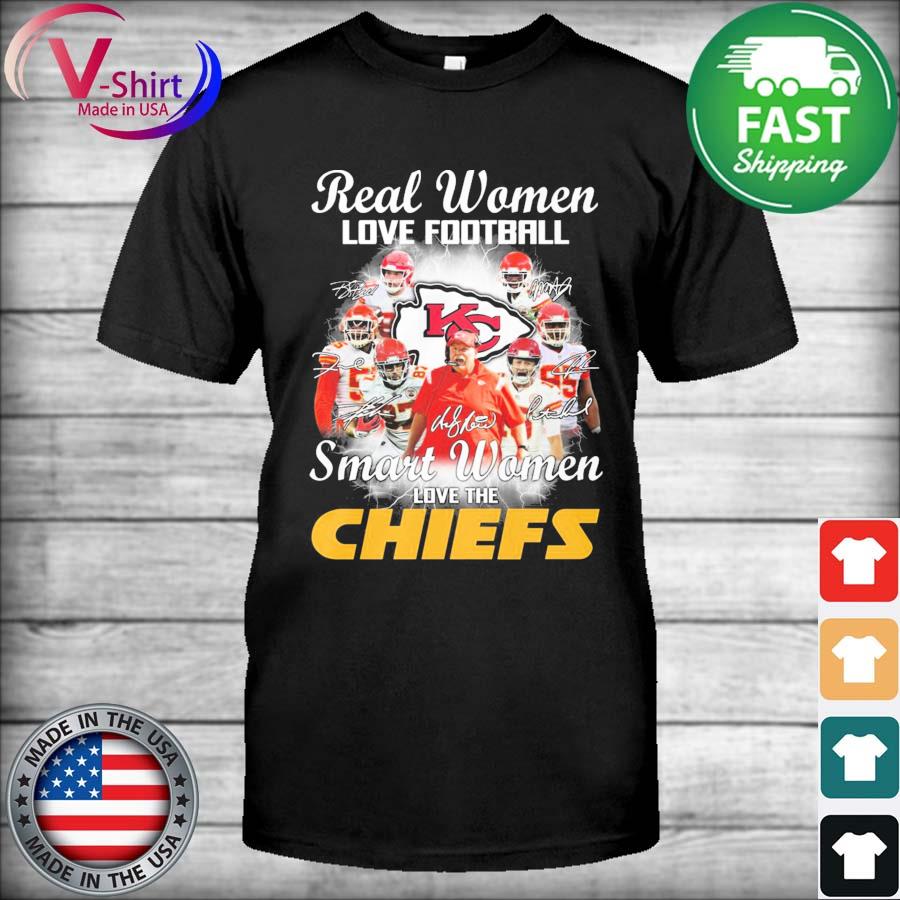 Kansas city Chiefs real women love Football smart women love the