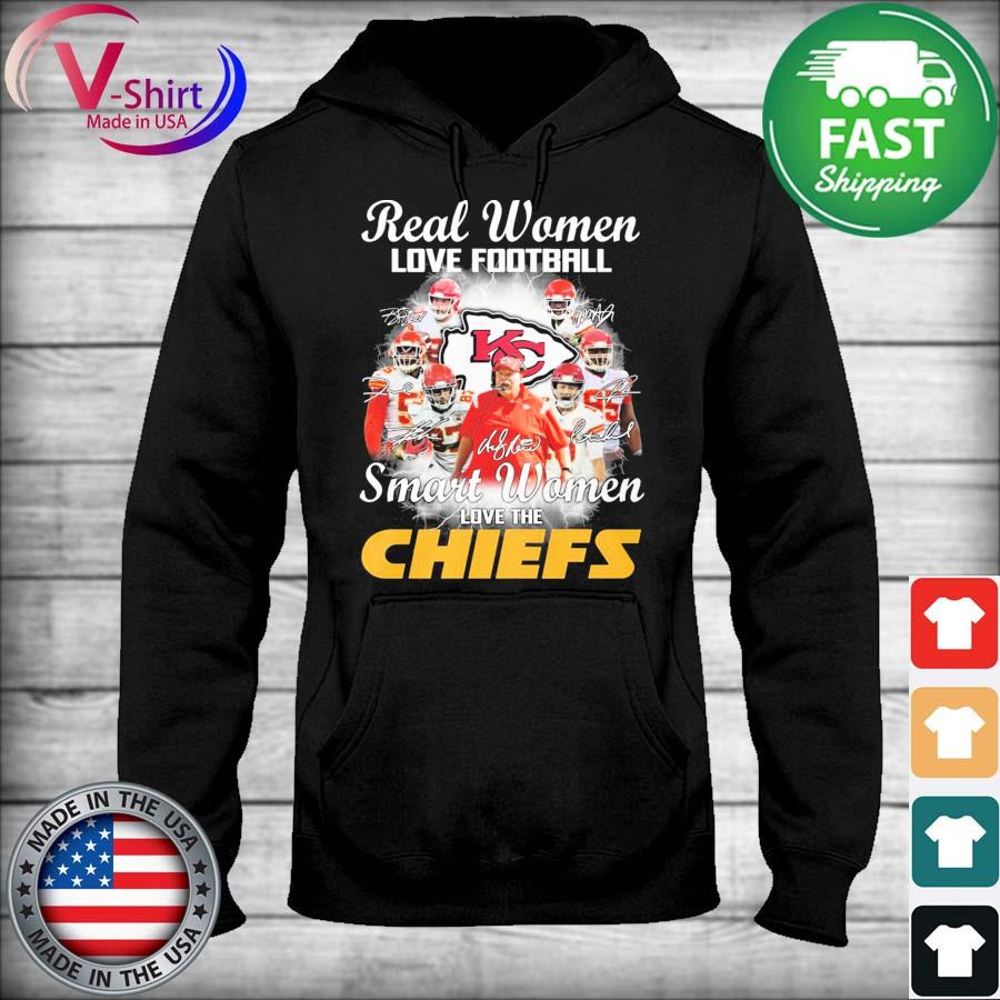 Real women Love Football Smart women Love the Chiefs Shirt, hoodie