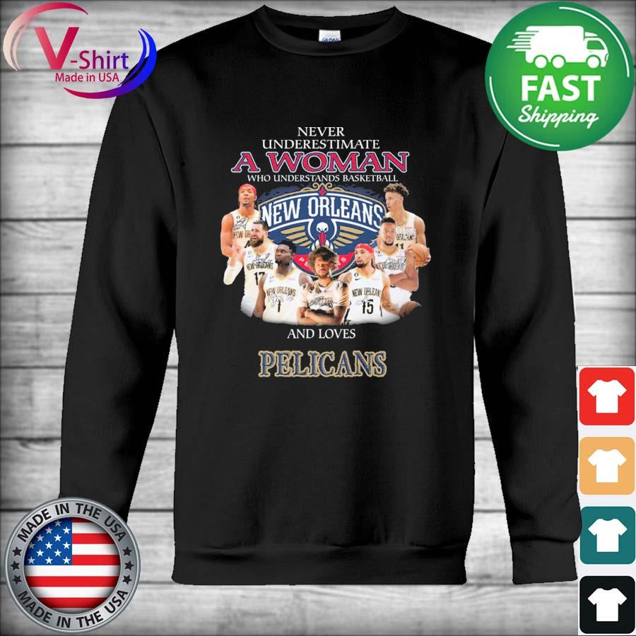 Pelicans Basketball 2022 Shirts, hoodie, sweater, long sleeve and tank top