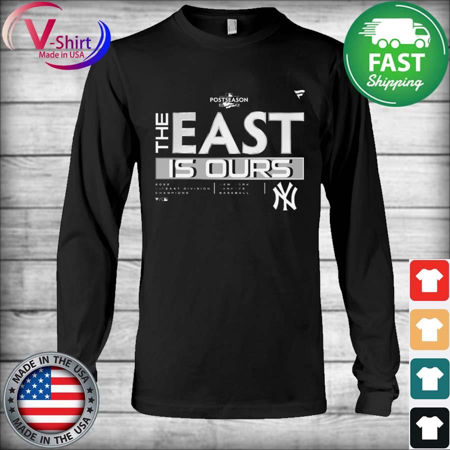 New York Yankees Baseball 2022 NL East Division Champions the west is ours  shirt, hoodie, sweater, long sleeve and tank top