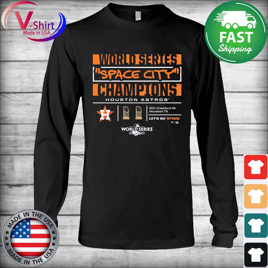 Houston astros 2022 world series champs shirt, hoodie, sweater, long sleeve  and tank top