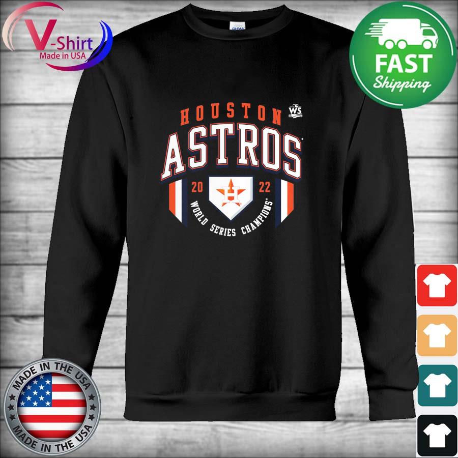 Houston Astros 2022 WS World Series Champions shirt, hoodie, sweater, long  sleeve and tank top