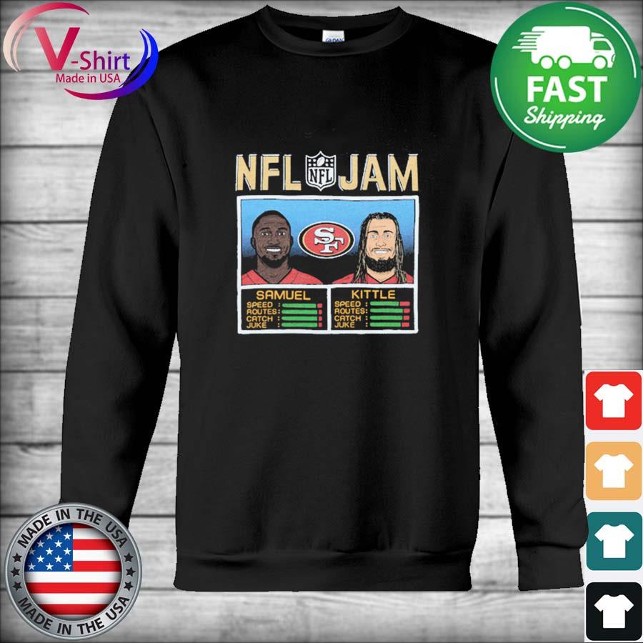 NFL Jam San Francisco 49ers Deebo Samuel And George Kittle shirt, hoodie,  sweater, long sleeve and tank top