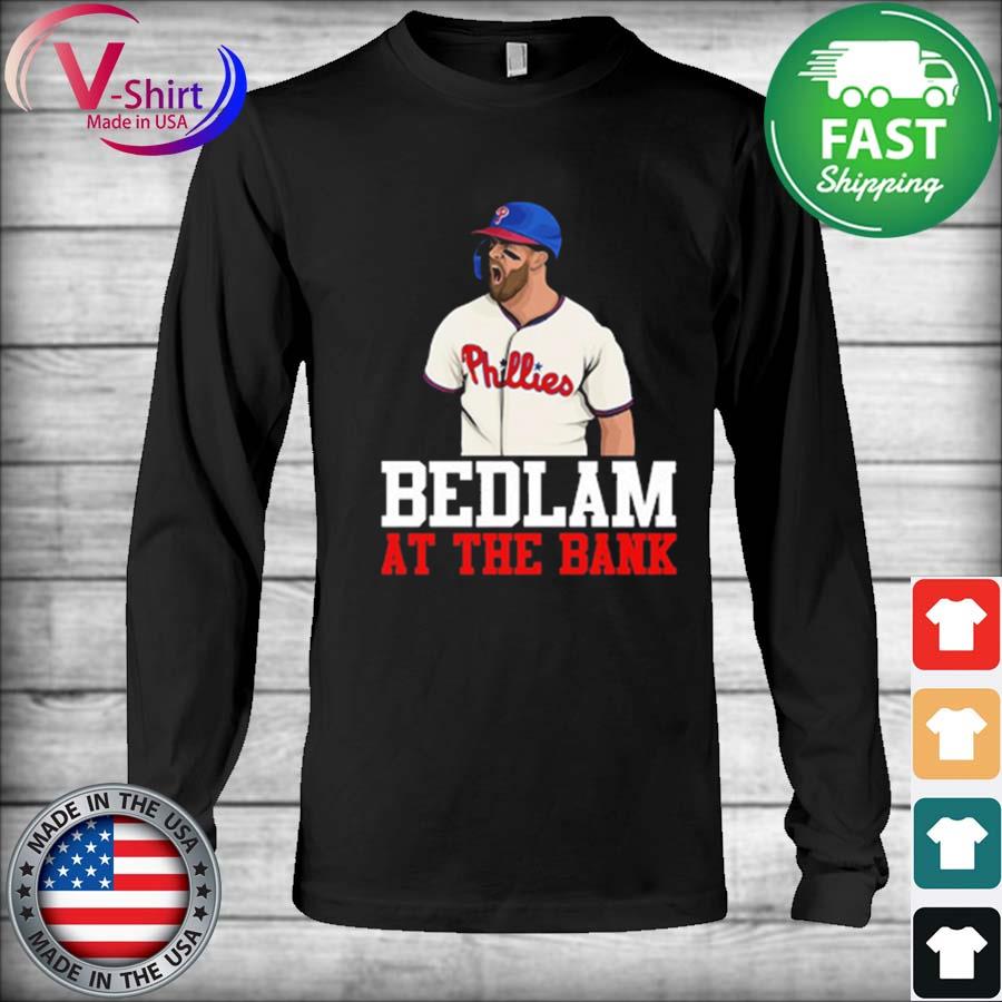 Bedlam At The Bank Shirt - Bryce Harper Short Sleeve Sweatshirt