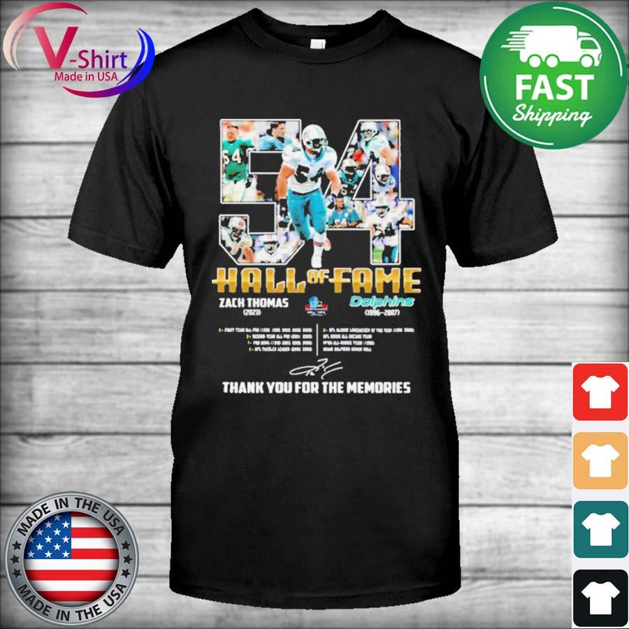 Official 54 zach thomas miamI dolphins pro Football hall of fame 2023  shirt, hoodie, sweater, long sleeve and tank top