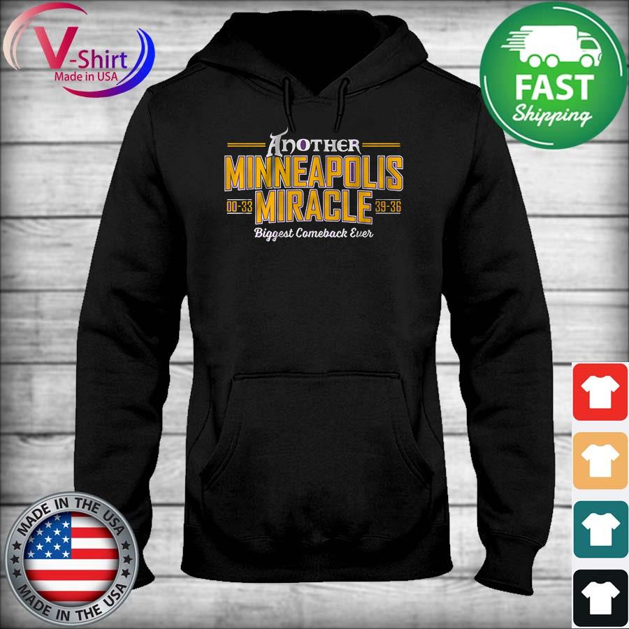 Official Minnesota Vikings Another Minneapolis Miracle Biggest Comeback  ever shirt, hoodie, sweater, long sleeve and tank top