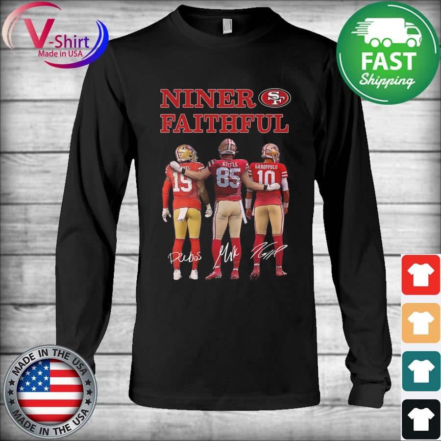 Niner Faithful San Francisco 49ers Deebo Samuel George Kittle and Jimmy  Garoppolo signatures shirt, hoodie, sweater, long sleeve and tank top