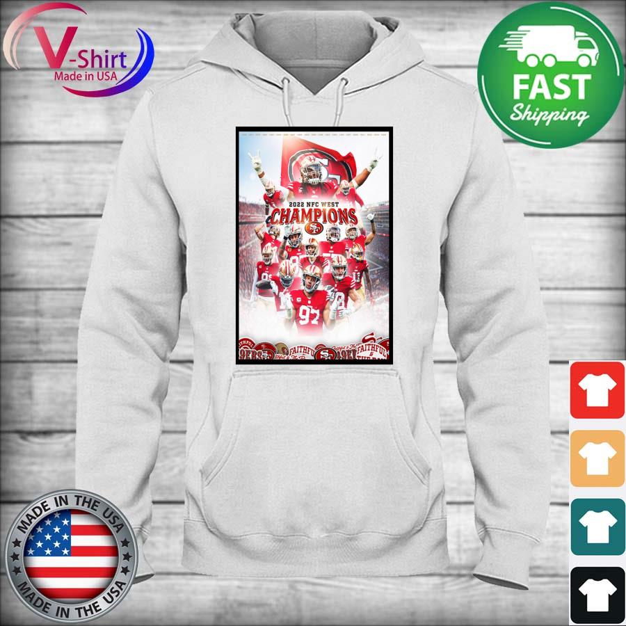 Poster 2022 NFC west champions sf 49ers t-shirt, hoodie, sweater, long  sleeve and tank top