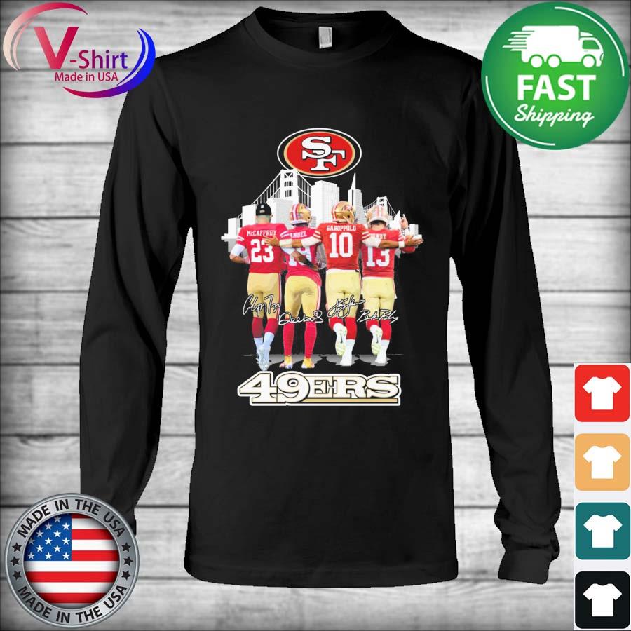 San Francisco 49ers Christian McCaffrey Deebo Samuel Jimmy Garoppolo and  Brock Purdy signatures shirt, hoodie, sweater, long sleeve and tank top