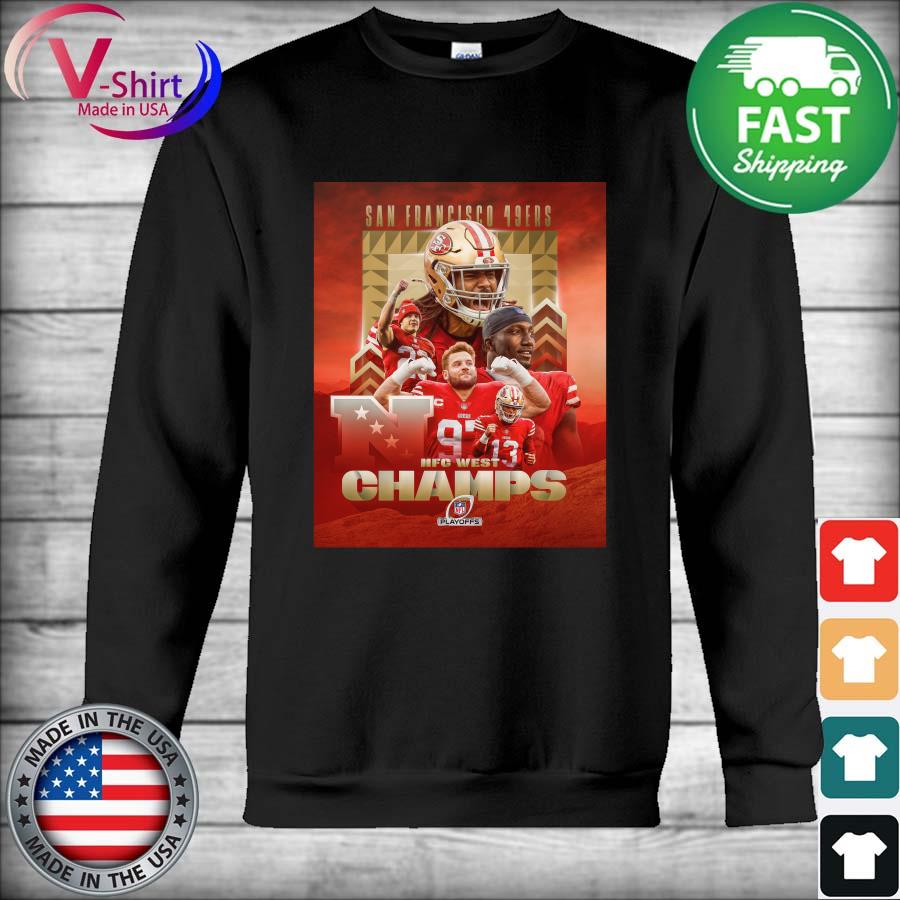 San Francisco 49ers NFL Playoff 2022 NFC west Champs shirt, hoodie,  sweater, long sleeve and tank top