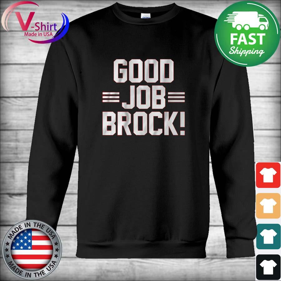 Brock Purdy George Kittle Good Job Brock T-shirt - Bluecat