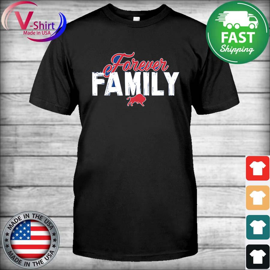 Forever Family Buffalo Bills shirt