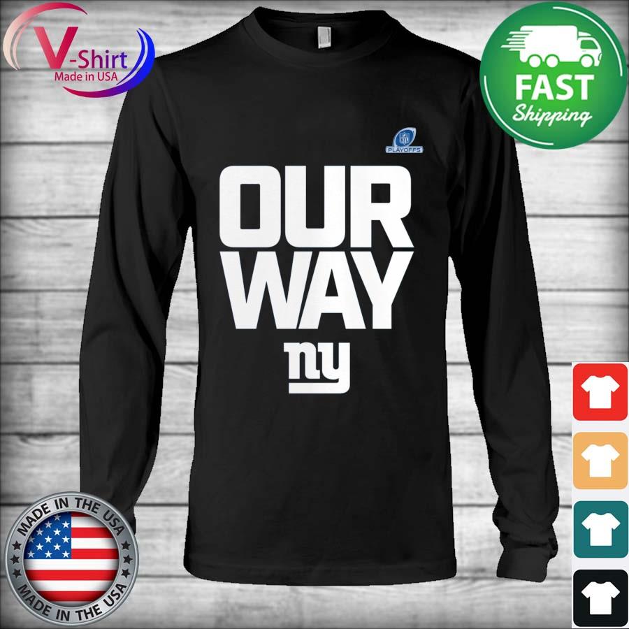 New York Giants 2023 NFL Playoffs Wild Card Our Way T-Shirt